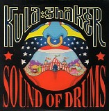 Kula Shaker - Sound Of Drums (CD2)