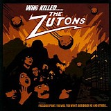 The Zutons - Who Killed...... The Zutons?