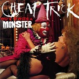 Cheap Trick - Woke Up With A Monster