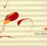 Field Music - Measure