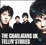 Charlatans U.K. - Tellin' Stories