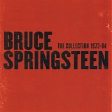 Bruce Springsteen - The Collection 1973-84