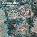 Univeria Zekt - The Unnamables