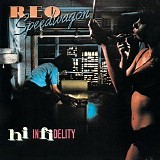 REO Speedwagon - Hi Infidelity