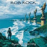 Rob Rock - Eyes Of Eternity