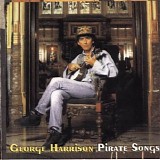 George Harrison - Pirate Songs