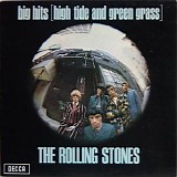 The Rolling Stones - Big Hits High Tide And Green Grass