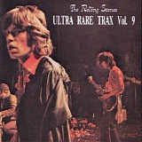 The Rolling Stones - Ultra Rare Trax Vol. 09