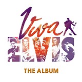 Elvis Presley - Viva ELVIS- The Album