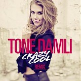 Tone Damli - Crazy Cool