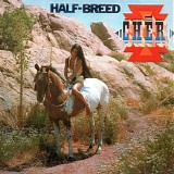 Cher - Half-Breed