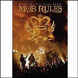 Mob Rules - Signs of the Time Live