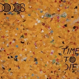 Dodos - Time To Die