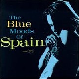 Spain - The Blue Moods of Spain