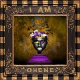 Ohene - I Am Ohene