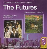 The Futures - Past, Present and the Futures/Greetings of Peace