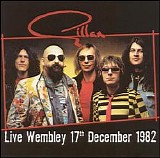 Gillan - Live Wembley 17th December 1982