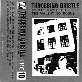 Throbbing Gristle - Throbbing Gristle At The Rat Club Valentino Rooms, London