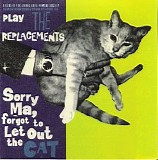 Various artists - Sorry Ma, Forgot To Let Out The Cat: A Tribute To The Replacements