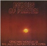 Grachan Moncur III - Echoes of Prayer