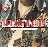 The Dandy Warhols - 13 Tales from the Urban Bohemi