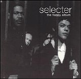 The Selecter - The Happy Album