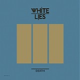 White Lies - Death EP