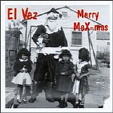 El Vez - Merry MeX-mas