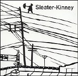 Sleater-Kinney - Get Up