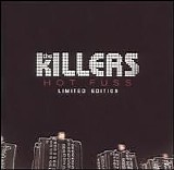 Killers - Hot Fuss [Bonus Tracks]