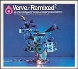 Various artists - Verve//RemixedÂ²