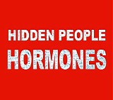 Hidden People - Hormones