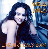 Norah Jones - Live In Chicago 2004