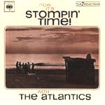 The Atlantics - Now It's Stomping Time