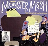 Bobby "Boris" Pickett and The Crypt-Kickers - The Original Monster Mash