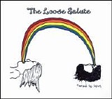 The Loose Salute - Tuned To Love