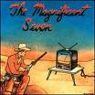 The Magnificent Seven - The Best of The Worst