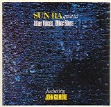 Sun Ra Quartet - Other Voices, Other Blues