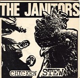 Janitors, The - Chicken Stew