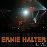 Ernie Halter - Ernie Halter Live