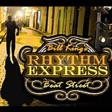 Bill Kings Rhythm Express - Beat Street