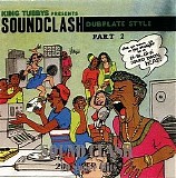 King Tubby - King Tubby Presents Soundclash Dub Plate Style, Vols. 1-2