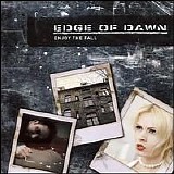 Edge Of Dawn - Enjoy The Fall