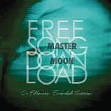 On Fillmore - Free Song Download: Master Moon