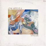 Joni Mitchell Mingus - Joni mitchell-mingus