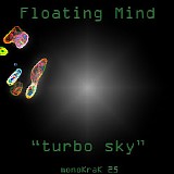 Floating Mind - Turbo Sky