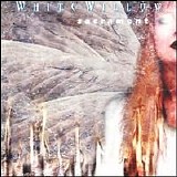 White Willow - Sacrament