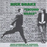 Nick Drake - Second Grace (Alternate Versions And Unreleased Songs)