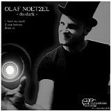 Olaf Noetzel - Do Dark