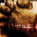 Cesium 137 - The Fall (Version 2)